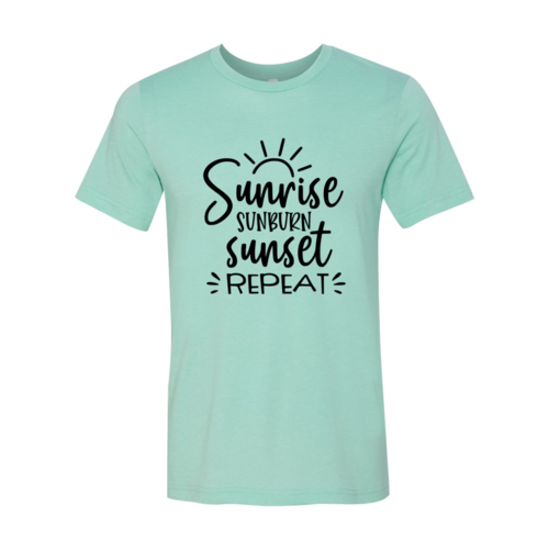 DT0114 Sunrise Sunburn Sunset Repeat Shirt
