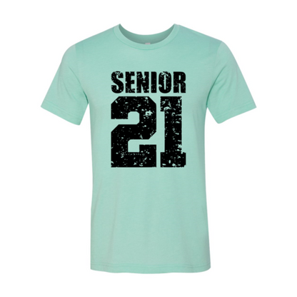 Senior 21 Shirt